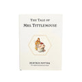 Beatrix Potter · The Tale of Mrs. Tittlemouse