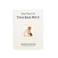 Beatrix Potter · The Tale of Two Bad Mice