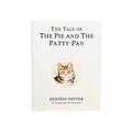 Beatrix Potter · The Tale of the Pie and the Patty-Pan